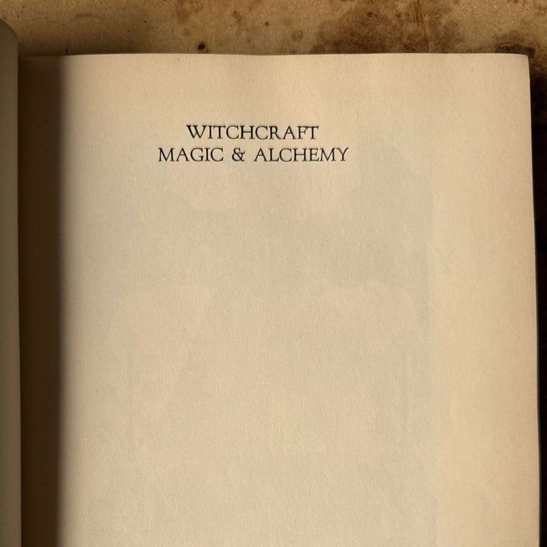 1958 1st Edition "Witchcraft, Magic & Alchemy" Book - Monte Visión